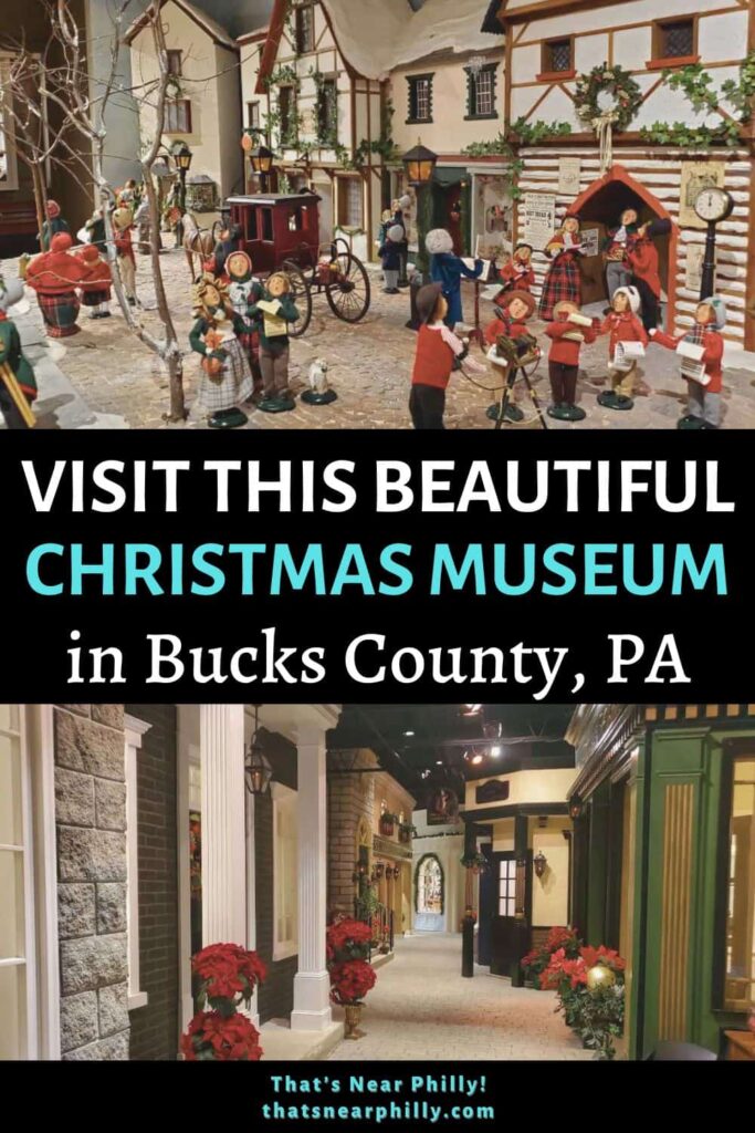 the Byers Choice Christmas Museum in Bucks County is a fun and FREE holiday activity near Philadelphia