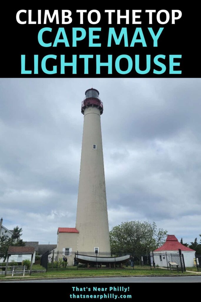 Climbing up the 199 steps to the top of the Cape May Lighthouse is a fun activity in Cape May New Jersey