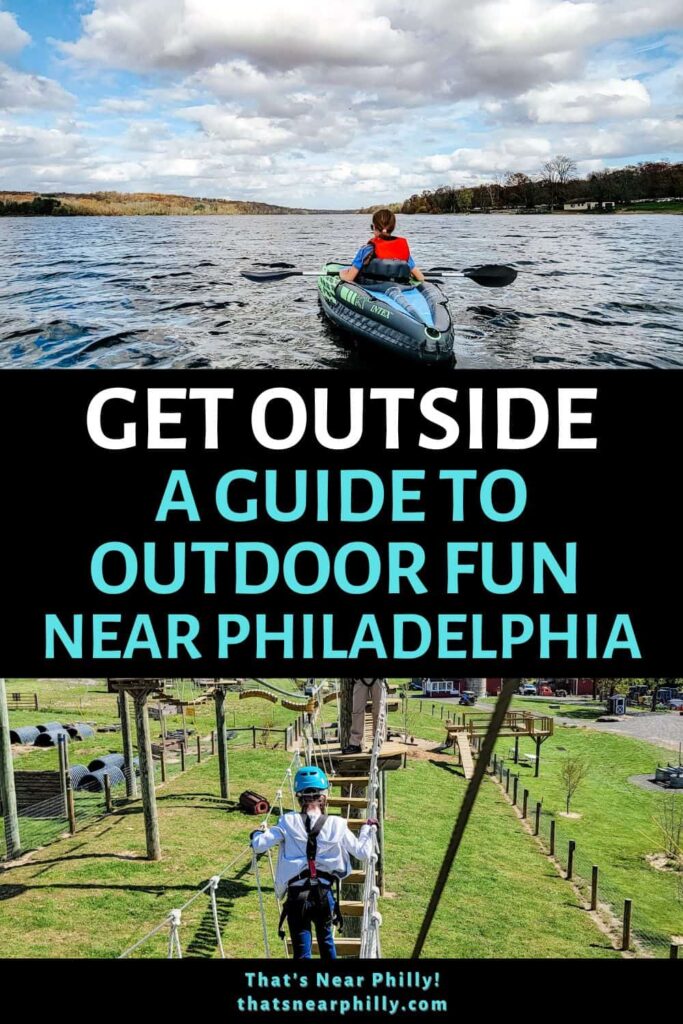 There are so many fun ways to spend time outside near Philadelphia!